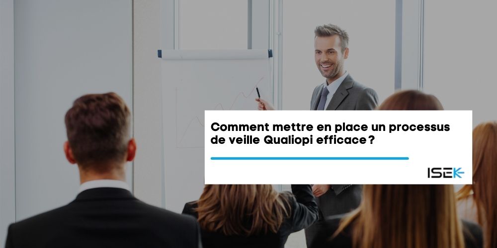 comment-mettre-en-place-un-processus-de-veille-qualiopi-efficace